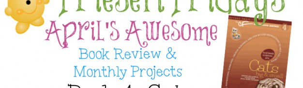 The Friesen Project of 2013 - Book 4 "Cats" Review by KatersAcres