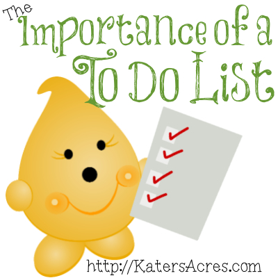 The Importance of a To Do List on the "Build Your Brand" Series by KatersAcres