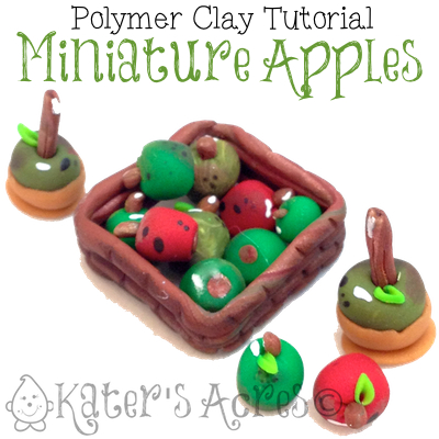 Apples - Polymer Clay Miniature Tutorial by KatersAcres