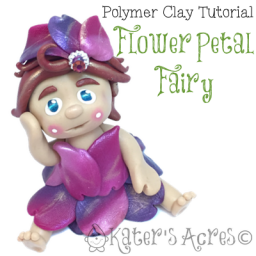 Flower Petal Fairy Polymer Clay Tutorial by KatersAcres