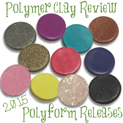 2015 Polyform Color Review for Premo!, Premo! Accents, & Sculpey III by KatersAcres