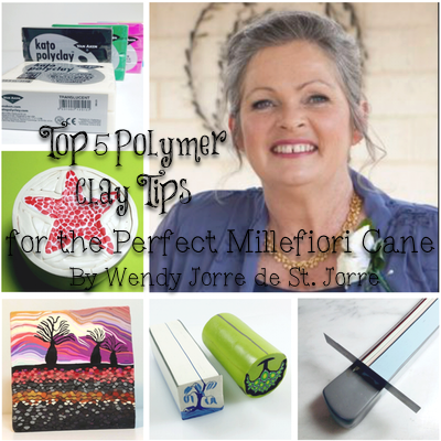 Top 5 Polymer Clay Tips to a Perfect Cane by Wendy Jorre de St Jorre