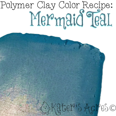 Polymer Clay Color Recipe for Mermaid Teal by KatersAcres