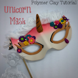 Unicorn Mask Polymer Clay Tutorial by KatersAcres